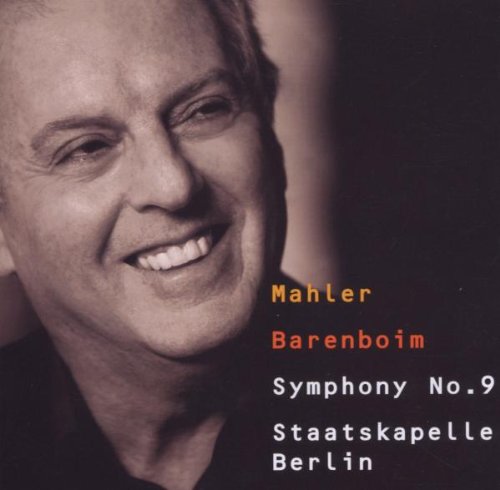 Mahler: Symphony No. 9 – Daniel Barenboim